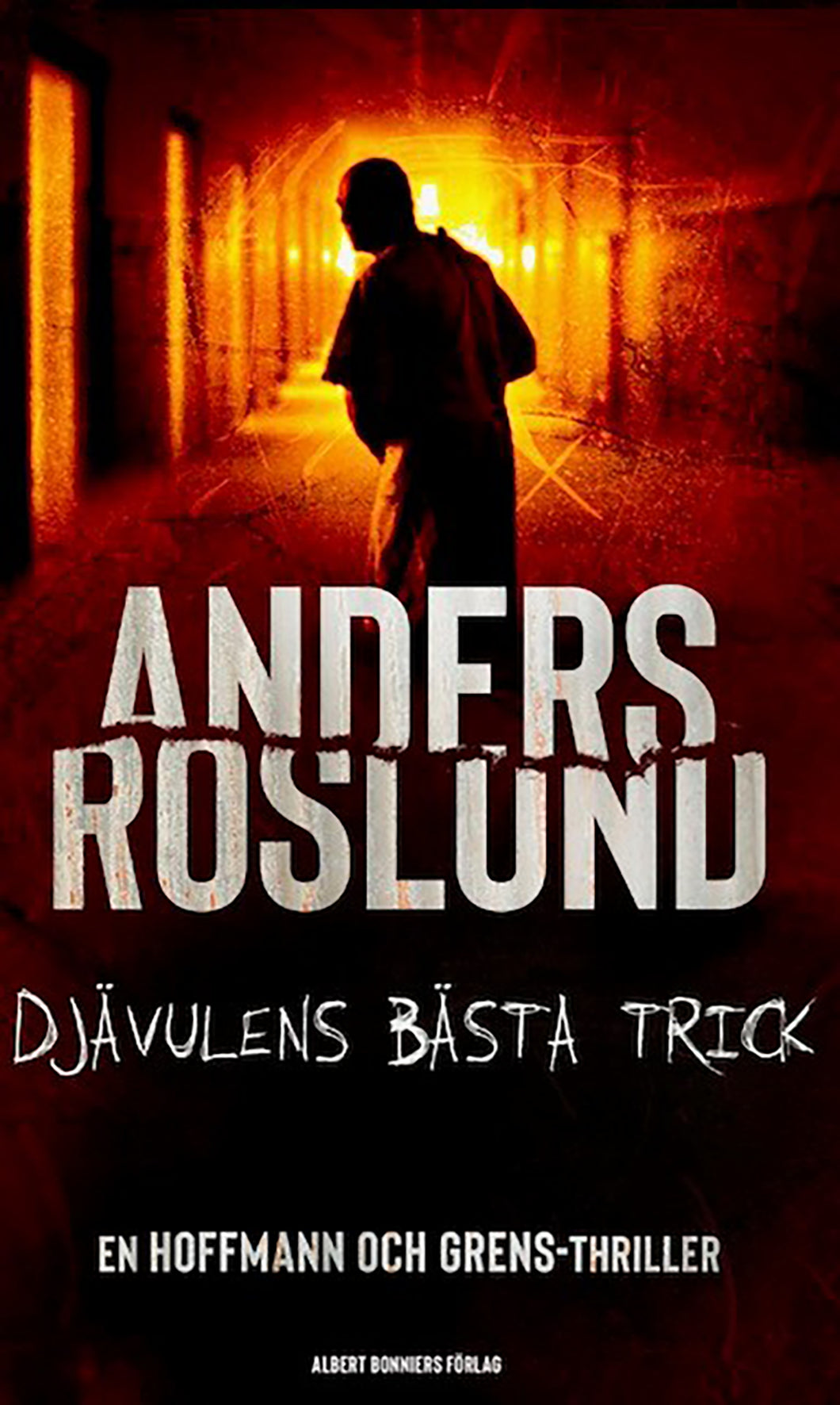 Roslund, Anders | Djävulens bästa trick