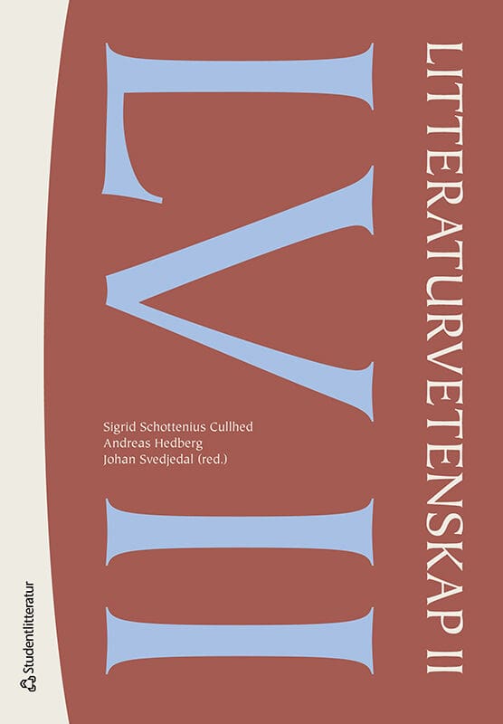 Schottenius Cullhed, Sigrid | Hedberg, Andreas | et al | Litteraturvetenskap II