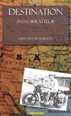 Ivarsson, Lars-Gunnar | Destination : Svens berättelse