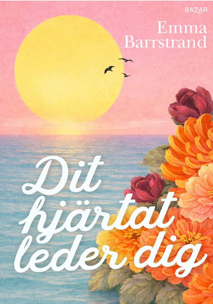 Barrstrand, Emma | Dit hjärtat leder dig