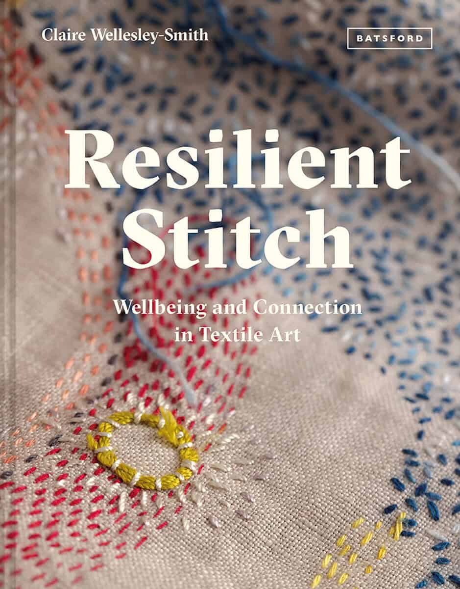 Wellesley-Smith Claire | Resilient Stitch