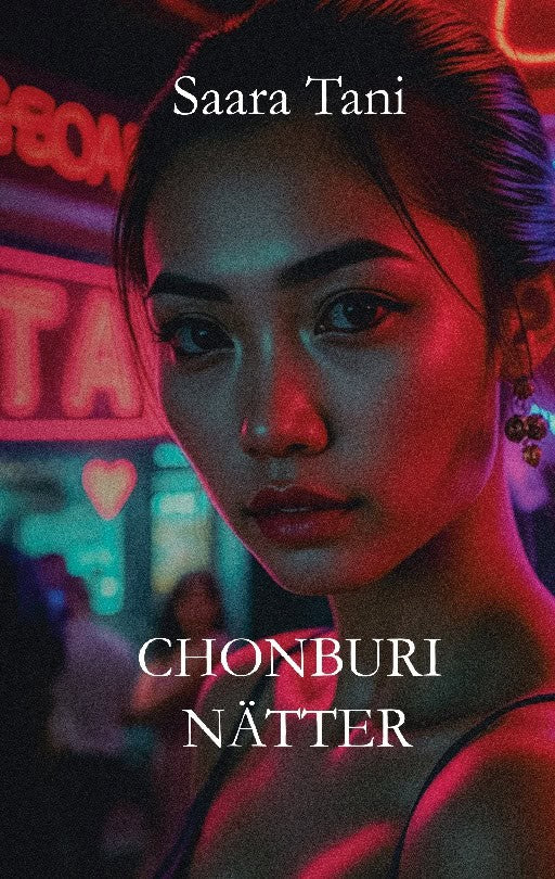 Tani, Saara | Chonburi nätter