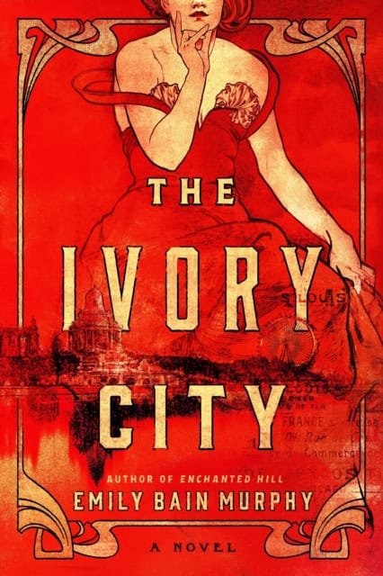 Murphy, Emily Bain | The Ivory City
