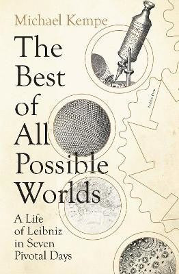 Kempe, Michael | The Best of All Possible Worlds