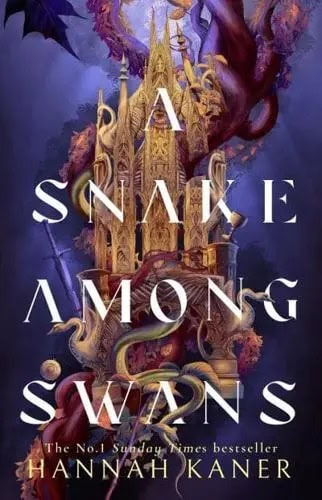Kaner, Hannah | A Snake Among Swans