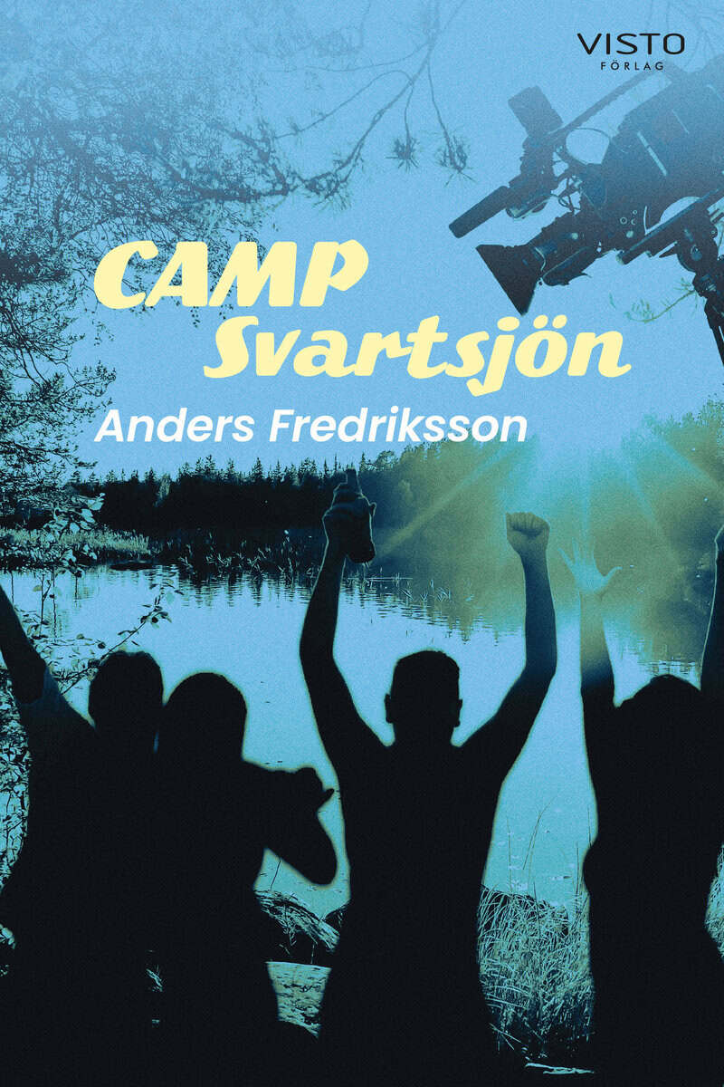 Fredriksson, Anders | Camp Svartsjön