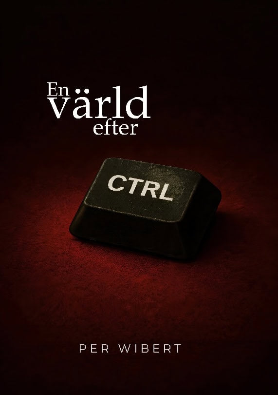 Wibert, Per | En värld efter CTRL