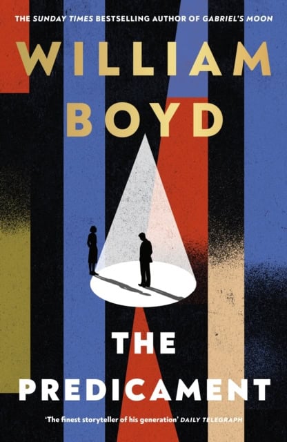 Boyd, William | The Predicament