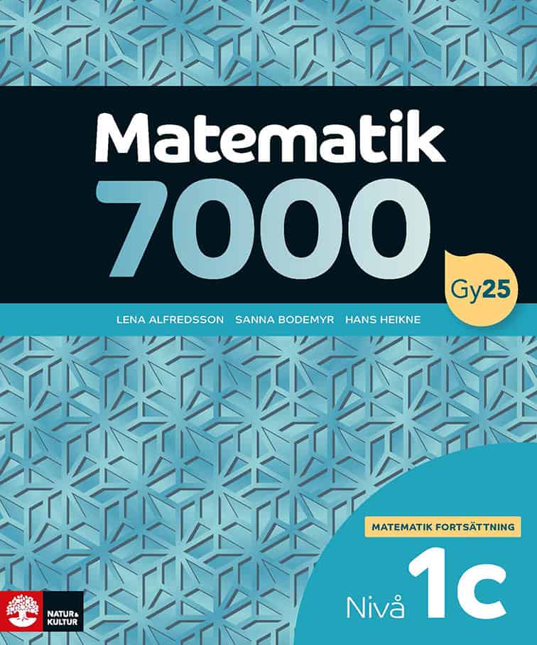 Alfredsson, Lena | Heikne, Hans | Bodemyr, Sanna | Matematik 7000 fortsättning nivå 1c : Value, object or array expected...