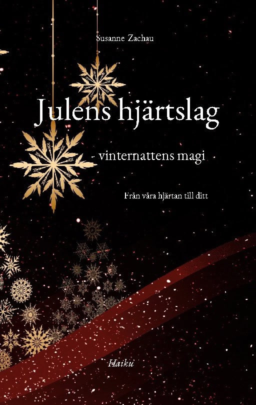 Zachau, Susanne | Julens hjärtslag : Vinternattens magi