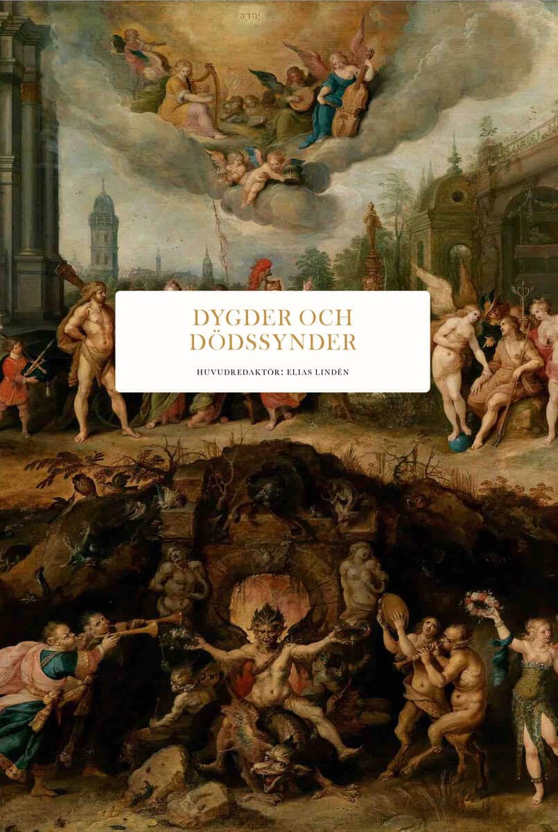 Barrling, Katarina | Butterfield, David | et al | Dygder och dödssynder