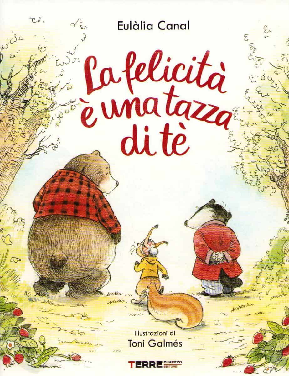 Canal, Eulàlia | Strawberry Tea in The Badger’s Den (Italienska)
