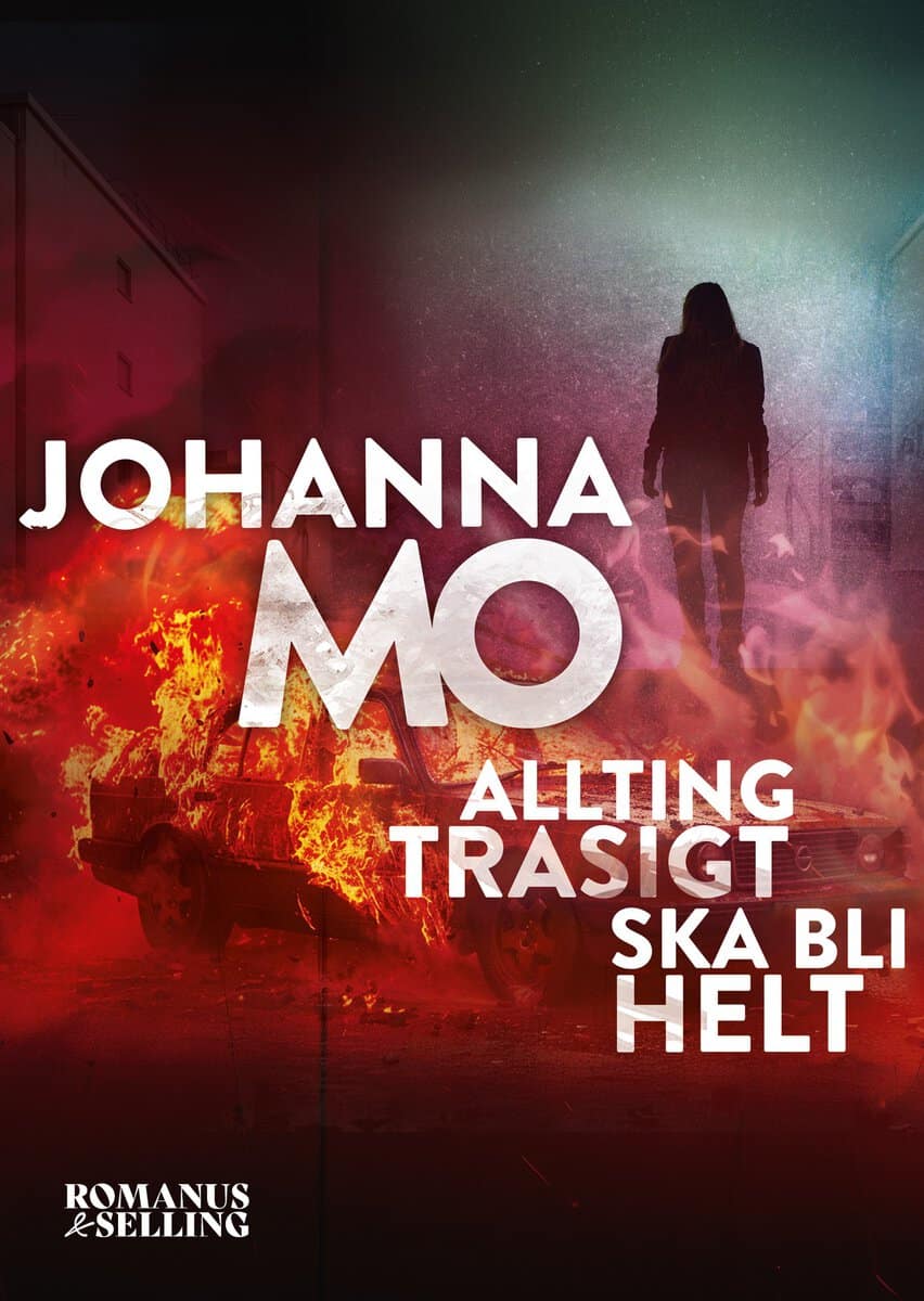 Mo, Johanna | Allting trasigt ska bli helt