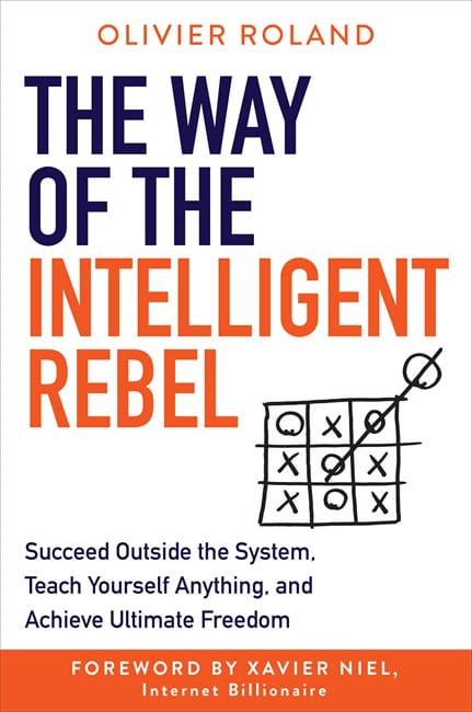 Roland, Olivier | The Way of the Intelligent Rebel