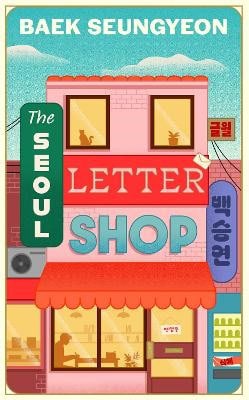 Seungyeon, Baek | The Seoul Letter Shop