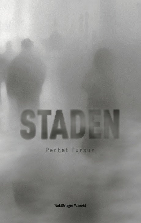Tursun, Perhat | Staden