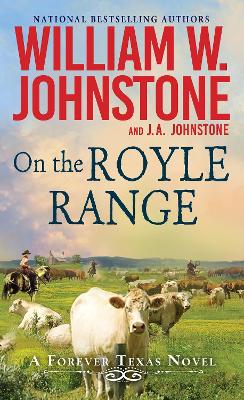 Johnstone, William W. | Johnstone, J.A. | On the Royle Range