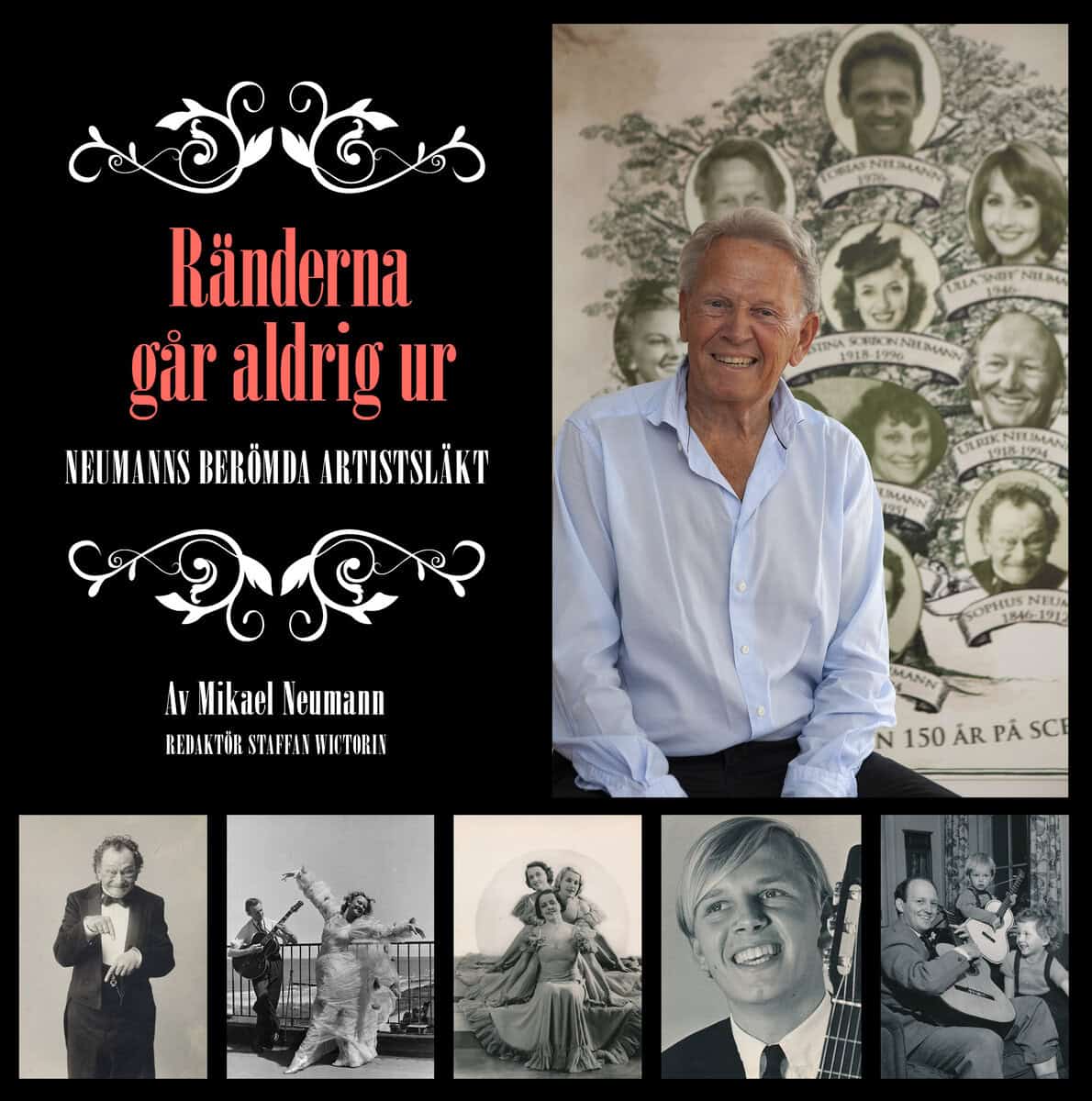 Neumann, Mikael | Ränderna går aldrig ur : Neumanns berömda artistsläkt