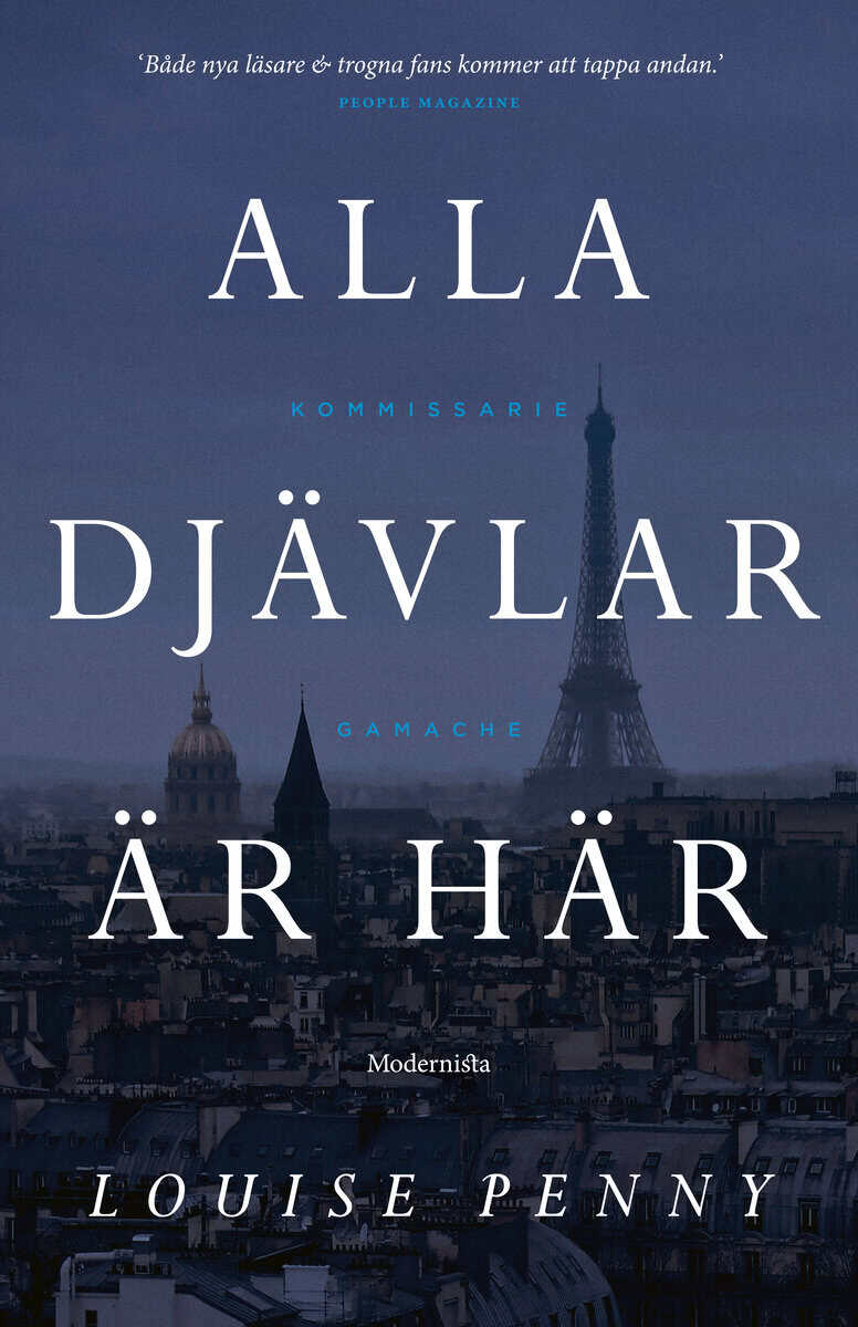 Penny, Louise | Alla djävlar är här