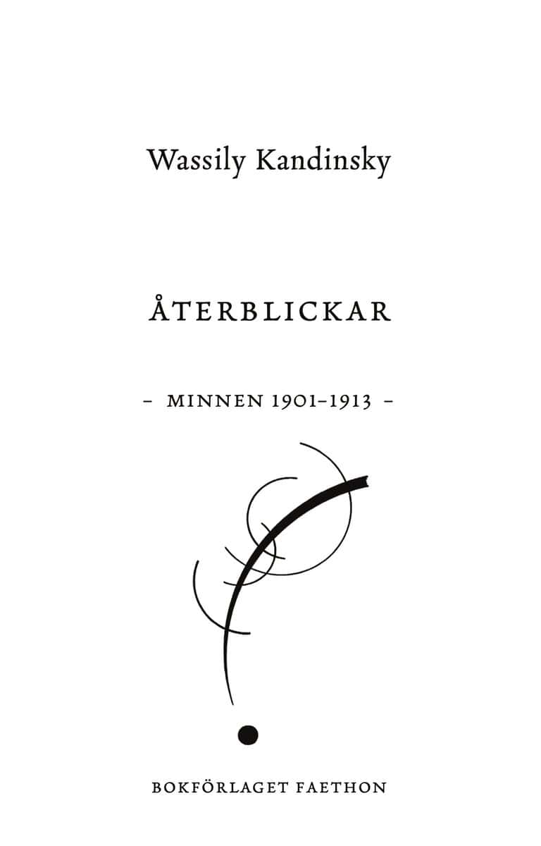 Kandinsky, Wassily | Återblickar. Minnen 1901-1913