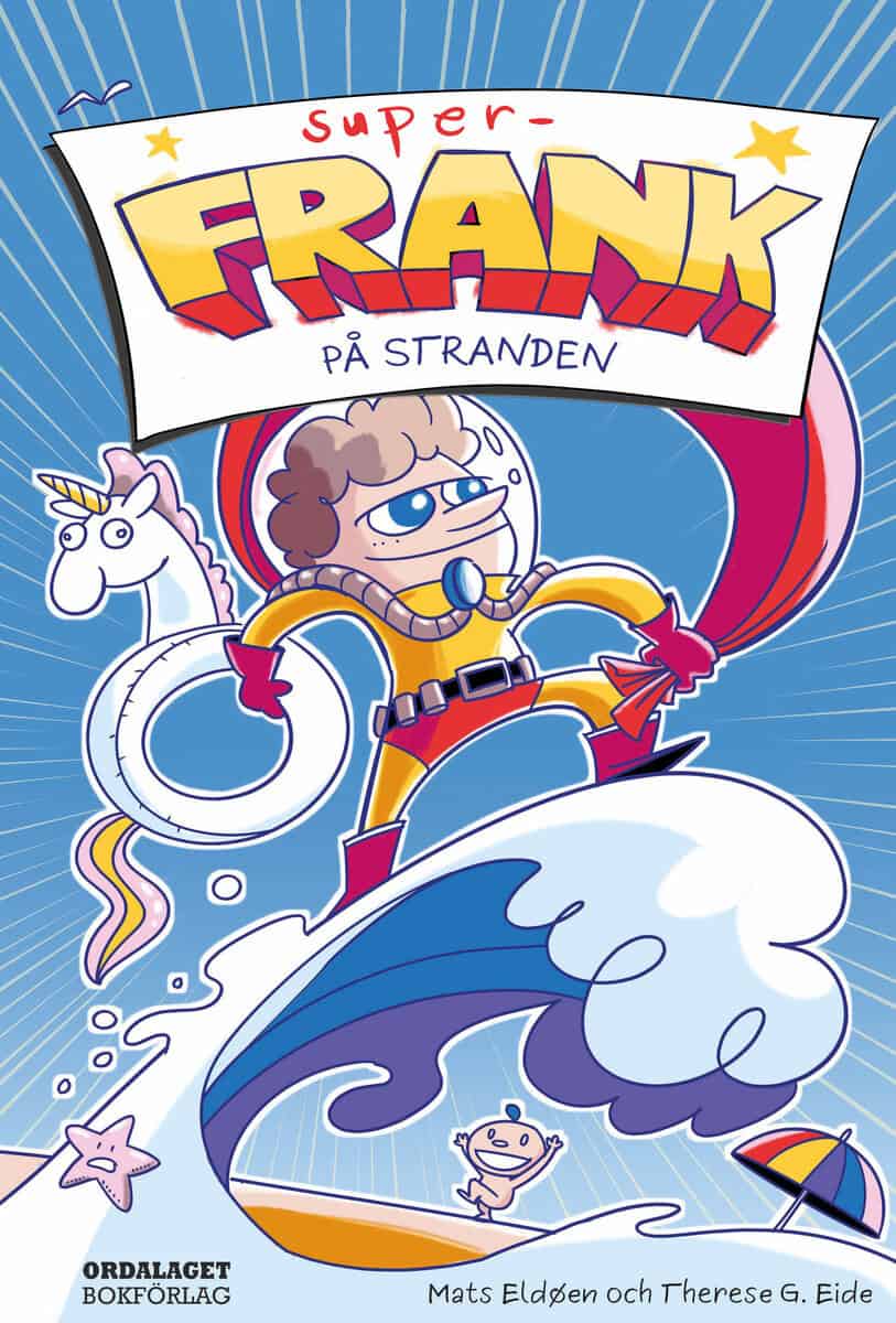 Eldöen, Mats | Super-Frank på stranden