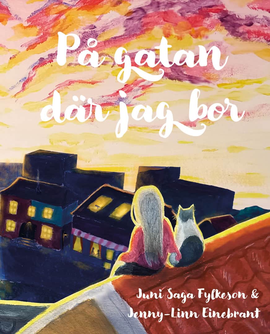 Fylkeson, Juni Saga | På gatan där jag bor