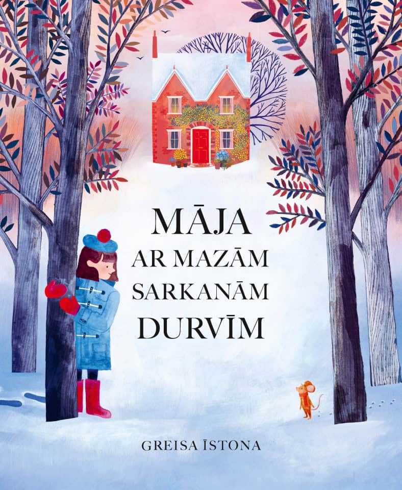 Easton, Grace | Māja ar mazām sarkanām durvīm
