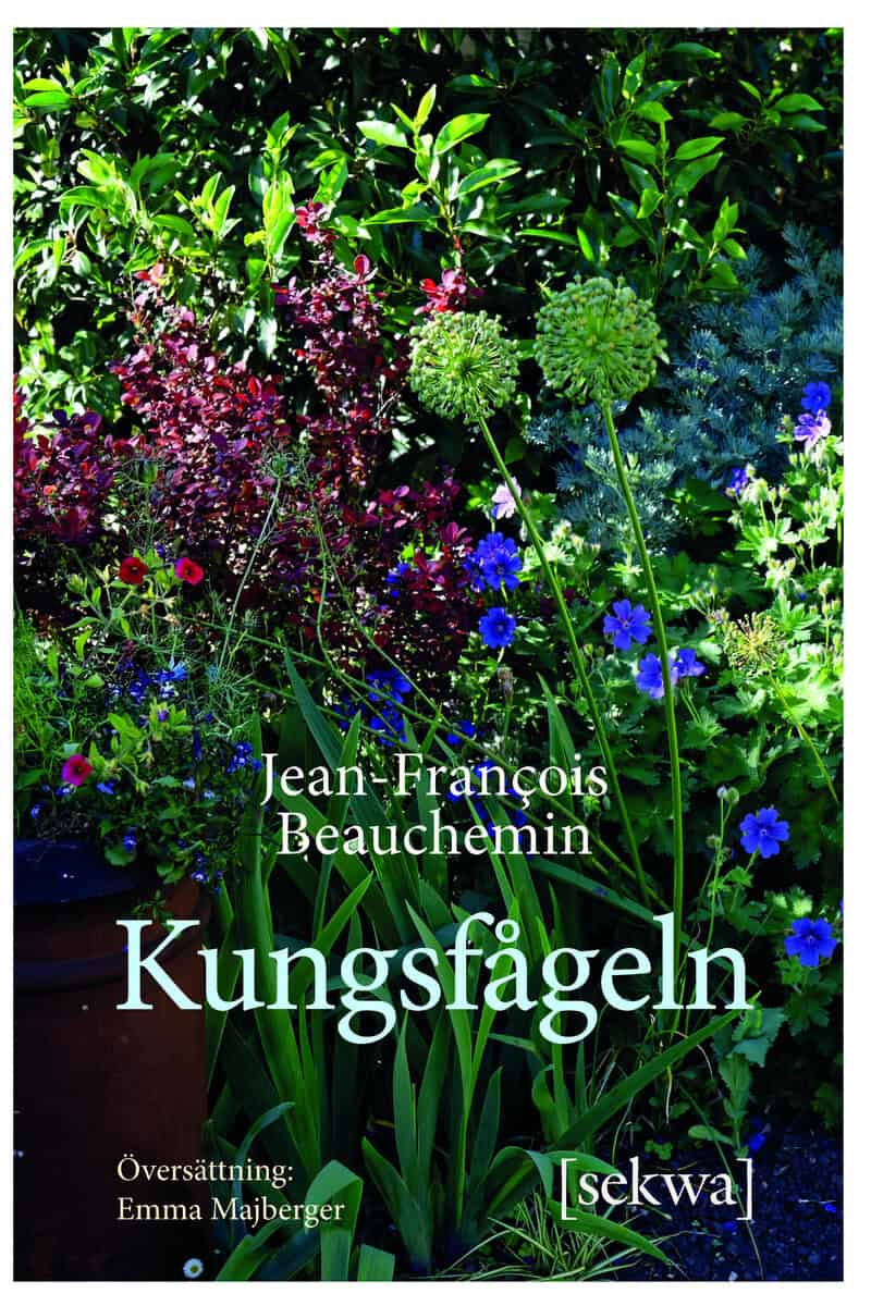 Beauchemin, Jean Francois | Kungsfågeln