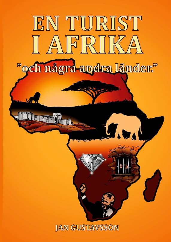 Gustavsson, Jan | En turist i Afrika : Och några andra länder