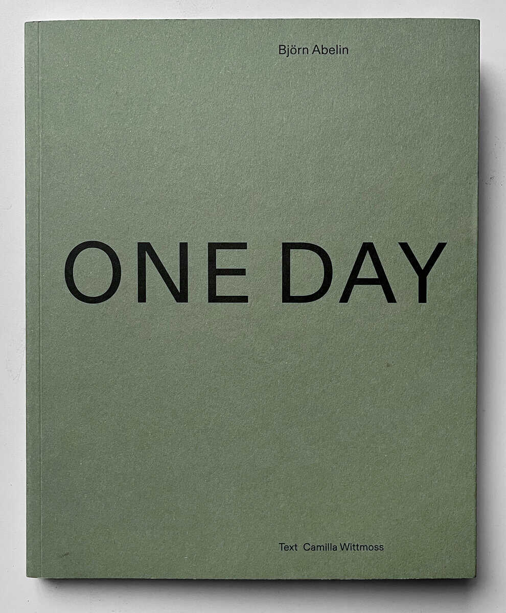 Abelin, Björn | Wittmoss, Camilla | One Day