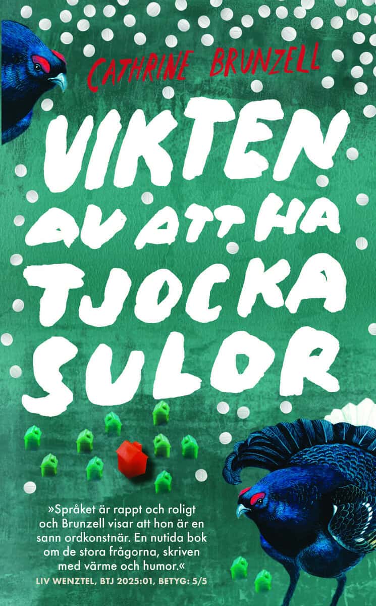 Brunzell, Cathrine | Vikten av att ha tjocka sulor
