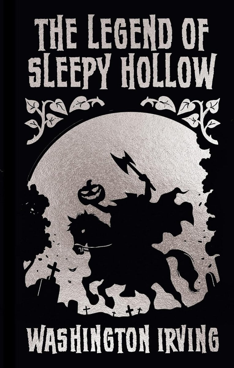 Irving, Washington | The Legend of Sleepy Hollow and Other Stories : Gilded Pocket Edition