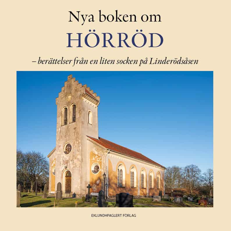 Sunnerstig, Lasse | Nya boken om Hörröd : Berättelser från en liten socken på Linderödsåsen