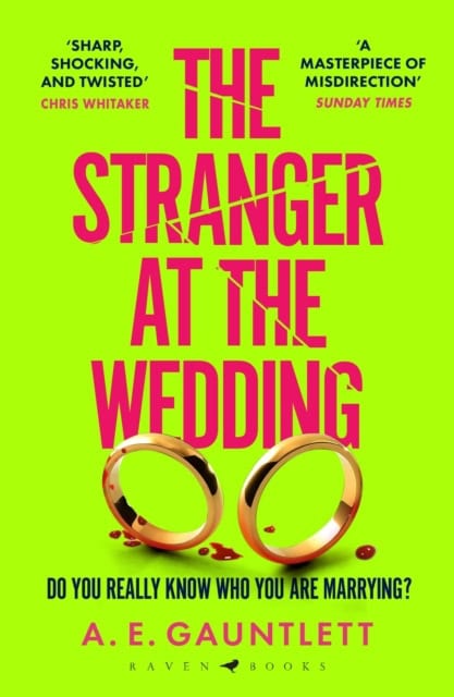 Gauntlett, A. E. | The Stranger at the Wedding