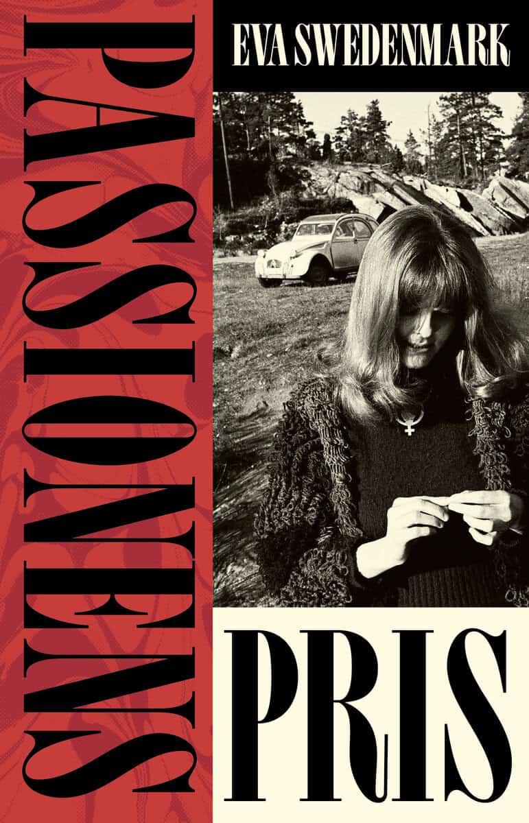 Swedenmark, Eva | Passionens pris
