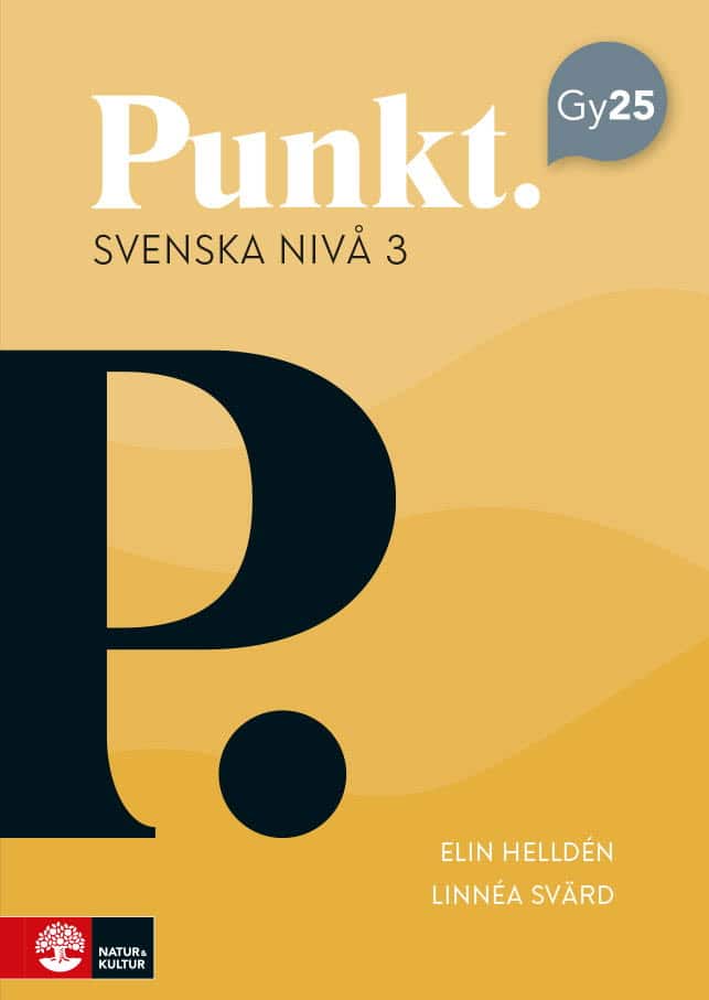 Helldén, Elin | Svärd, Linnéa | Punkt Svenska nivå 3