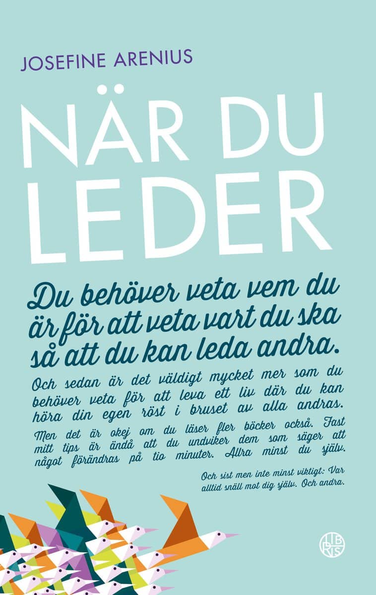 Arenius, Josefine | När du leder