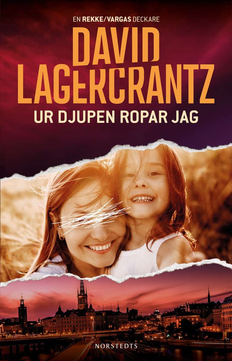 Lagercrantz, David | Ur djupen ropar jag