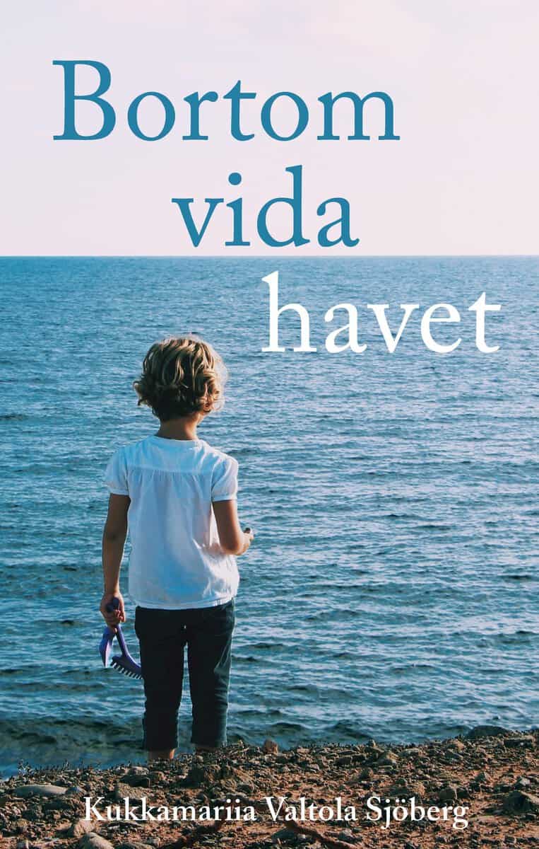 Valtola Sjöberg, Kukkamariia | Bortom vida havet