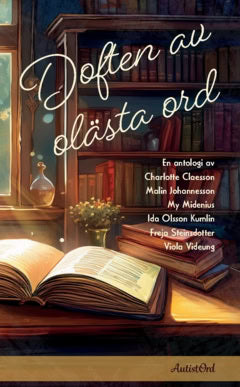 Videung, Viola | Midenius, My | Johannesson, Malin | Olsson Kumlin, Ida | Steinsdotter, Freja | Claesson, Charlotte | Do...