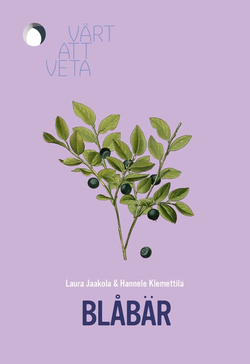 Jaakola, Laura | Klemettilä, Hannele | Blåbär