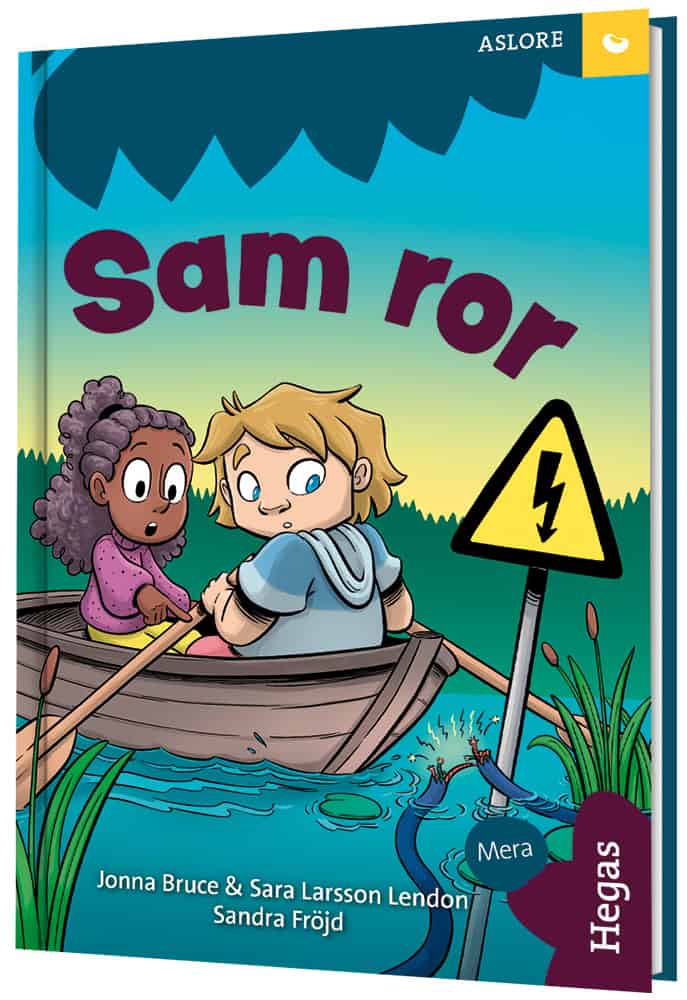 Bruce, Jonna | Larsson Lendon, Sara | Fröet. ASLORE – Sam ror