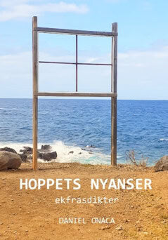 Onaca, Daniel | Hoppets nyanser : Ekfrasdikter