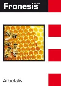Honneth, Axel | Petrini, Ella | et al | Fronesis 88-89. Arbetsliv