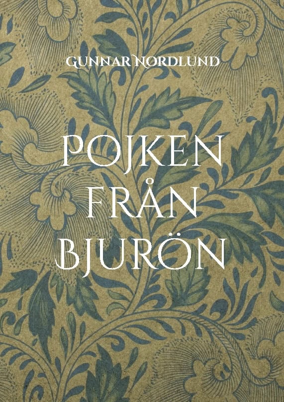 Nordlund, Gunnar | Pojken från Bjurön