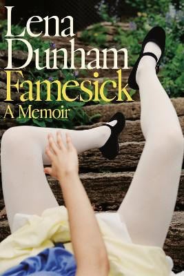 Dunham, Lena | Famesick