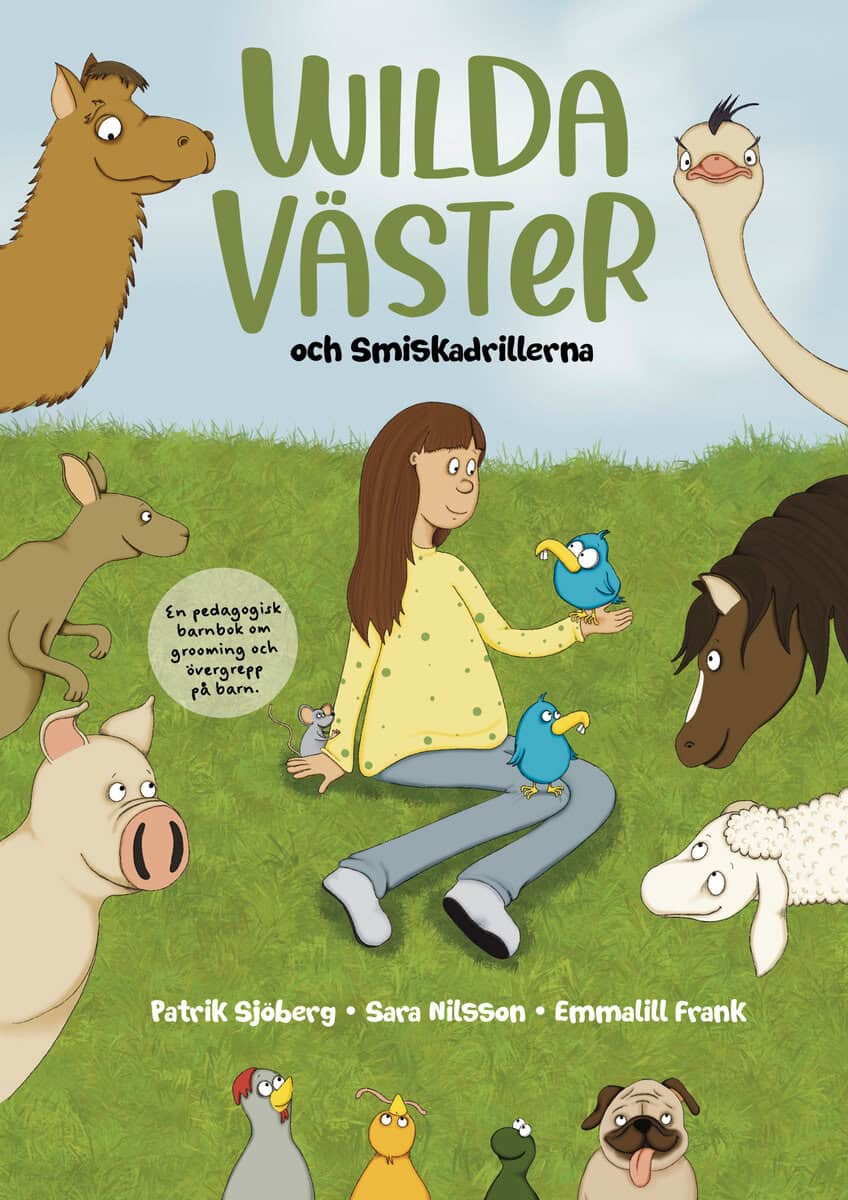 Sjöberg, Patrik | Nilsson, Sara | Wilda Väster och smiskadrillerna