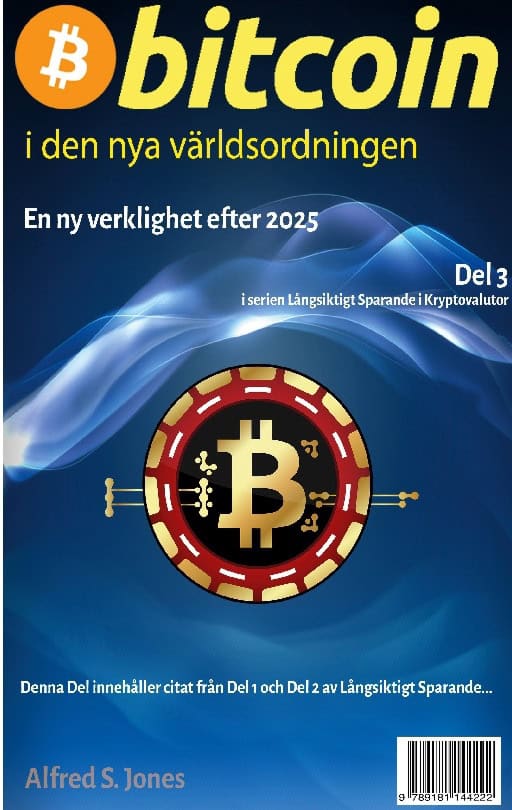 Jones, Alfred S. | Bitcoin i den nya världsordningen