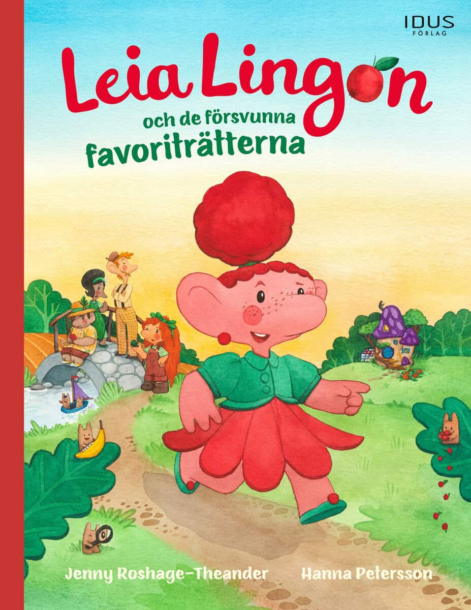 Roshage-Theander, Jenny | Leia Lingon och de försvunna favoriträtterna