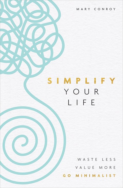 Conroy, Mary | Simplify Your Life